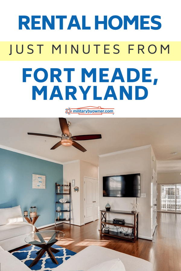 Rental Homes Just Minutes from Fort Meade, Maryland